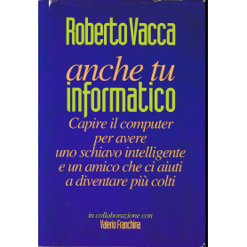 Anche tu informatico