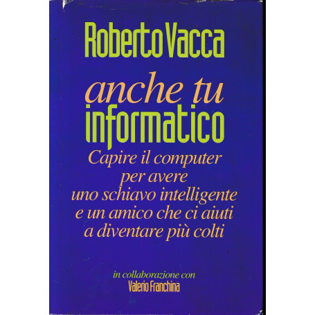 Anche tu informatico