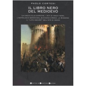 Il libro nero del Medioevo