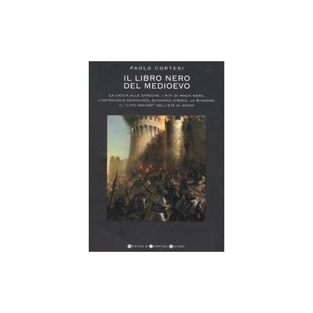 Il libro nero del Medioevo