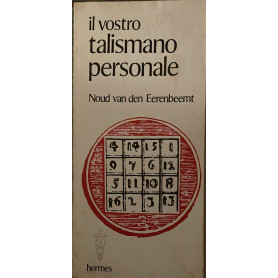 Il vostro talismano personale