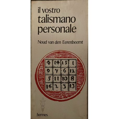 Il vostro talismano personale