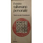 Il vostro talismano personale