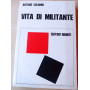 Vita di militante