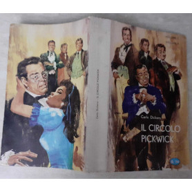 Il circolo pickwick. Volume I II