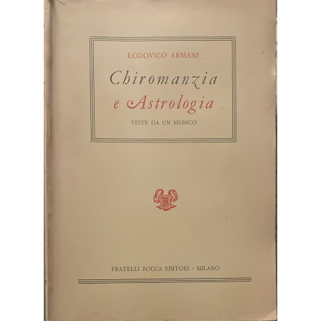 Chiromanzia e Astrologia viste da un medico