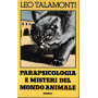 Parapsicologia e misteri del mondo animale