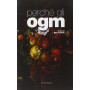 Perché gli OGM