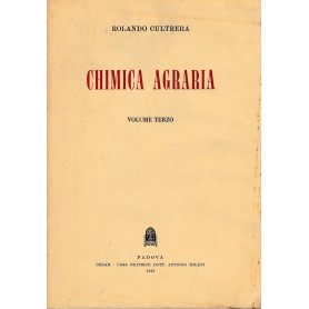 Chimica agraria. Volume terzo