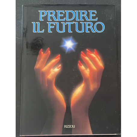 Predire il futuro