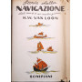 Storia della navigazione dal 5000 a.c. ai nostri giorni