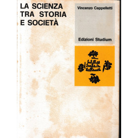 La scienza tra storia e società