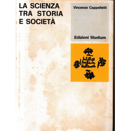 La scienza tra storia e società
