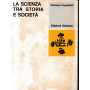 La scienza tra storia e società