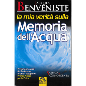 La mia verità sulla memoria dell'acqua