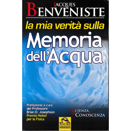 La mia verità sulla memoria dell'acqua