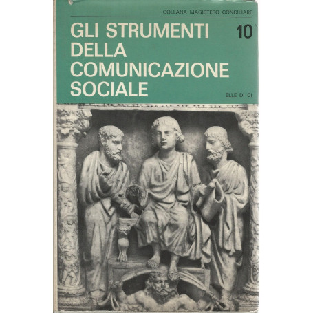 Gli strumenti della comunicazione sociale
