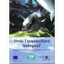 Verso l'acquacoltura biologica?
