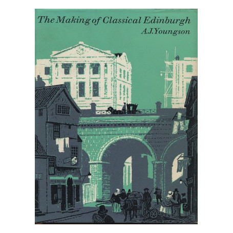 The making of classical Edinburgh