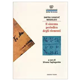 Il sistema periodico degli elementi