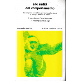 Alle radici del comportamento.