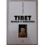 Tibet magia e medicina