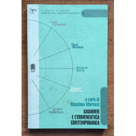 Gadamer e l'ermeneutica contemporanea