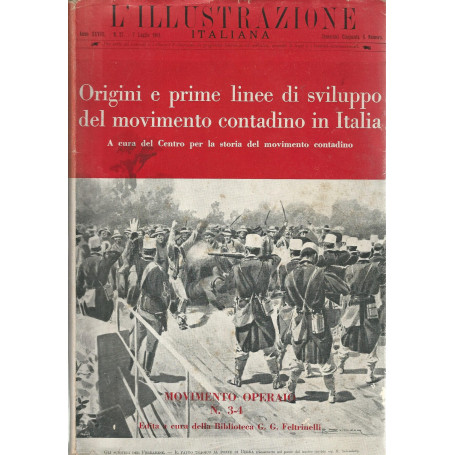 Origini e prime linee di sviluppo del movimento contadino in Italia. Movimento operaio