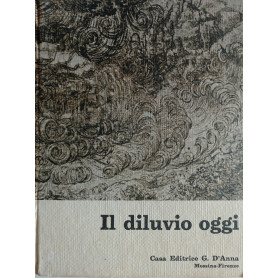 Il diluvio oggi