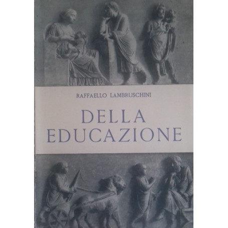 Della Educazione