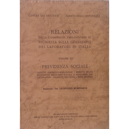 Relazioni della Commissione Parlamentare di inchiesta sulle codizioni dei lavoratori in Italia