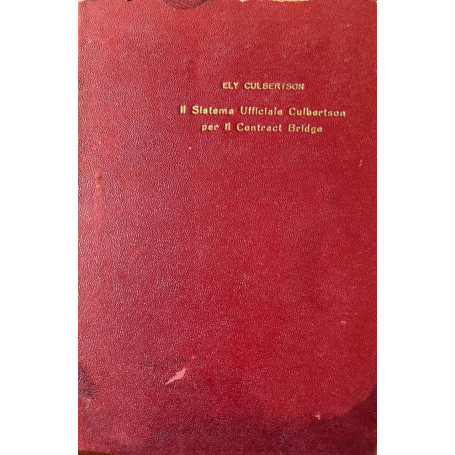 Il sistema ufficiale Culbertson per il contract Bridge