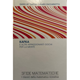 Kafka e altri appassionanti giochi per la mente