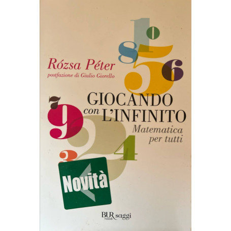 Giocando con l'infinito. Matematica per tutti