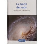 La teoria del caos. Le leggi dell'imprevedibile