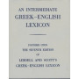 Intermediate Greek Lexicon: Founded upon the Seventh Edition of Liddell and Scott's Greek-English Lexicon