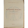Il messaggio manuale. Testo atlante con 171 iconografie