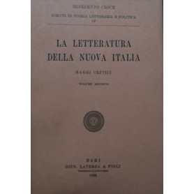 La letteratura della Nuova Italia. Volume secondo