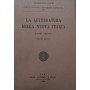La letteratura della Nuova Italia. Volume secondo