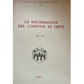 Le riformanze del comune di Orte I 1449-1458