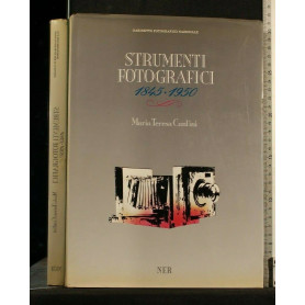 STRUMENTI FOTOGRAFICI 1845-1950