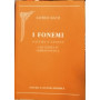 I fonemi: natura e azione