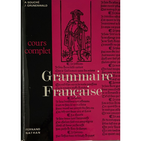 Grammaire Francaise. Cours complet