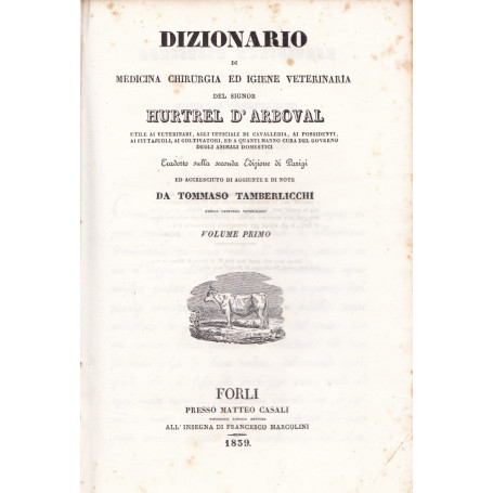 Dizionario di medicina chirurgia ed igiene veterinaria