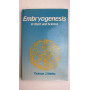 Embryogenesis in Myth and Science