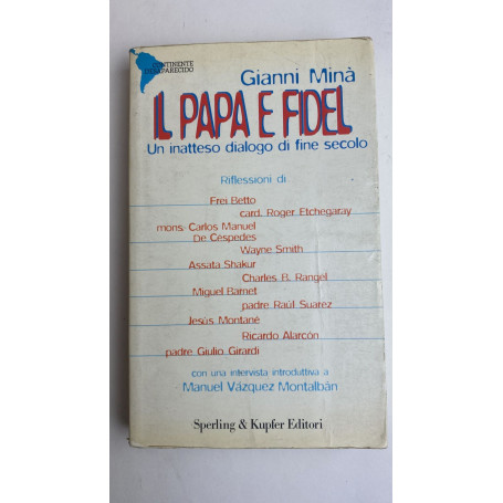 Il papa e Fidel
