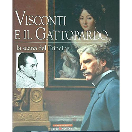 Visconti e il Gattopardo. Catalogo