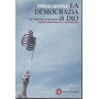 La democrazia di Dio. La religione americana nell'era dell'impero e del terrore.