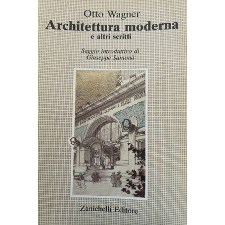Architettura moderna e altri scritti
