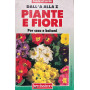Piante e fiori per casa e balconi